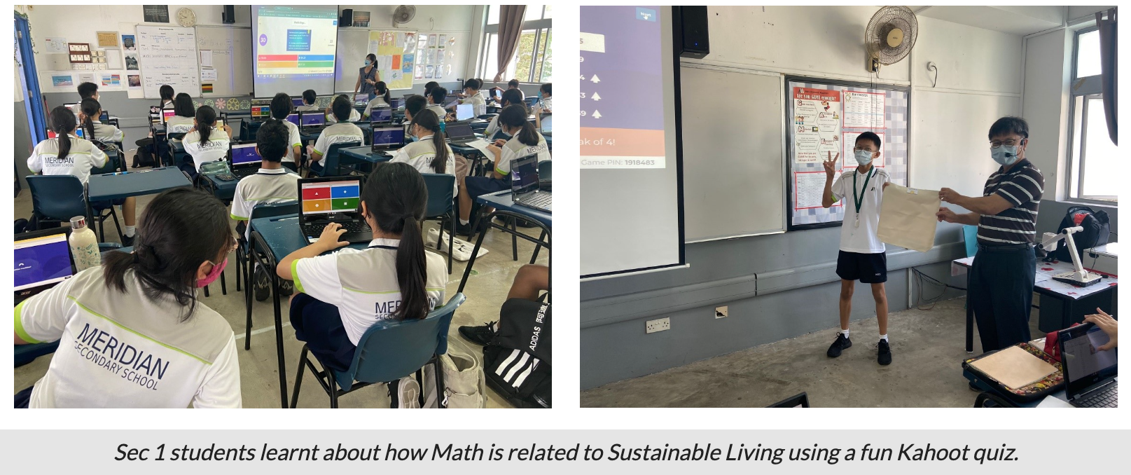Meridian Secondary School students on laptops in class, and two masked students standing near a Kahoot quiz screen.